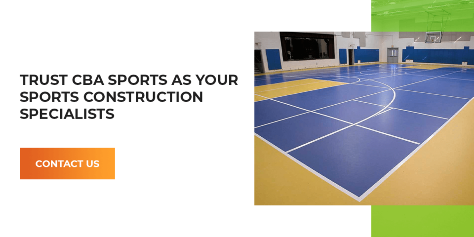 Contact your sports construction specialists, CBA Sports.