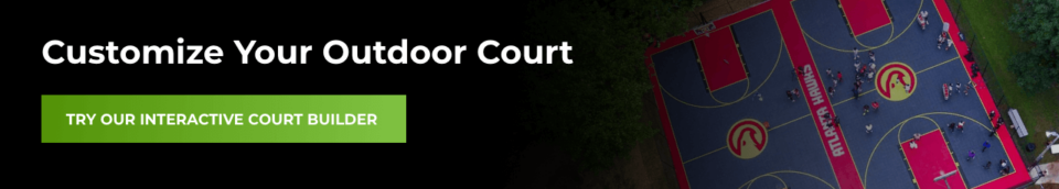 Customize your outdoor court with our online interactive court builder